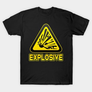 Explosive Funny Danger Sign Explosion Humor T-Shirt